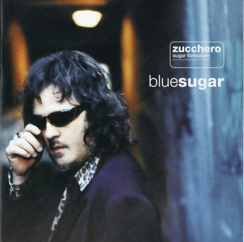 Zucchero - Blue Sugar