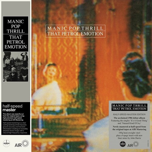 That Petrol Emotion - Manic Pop Thrill - Half-Speed Master 180-Gram Black Vinyl