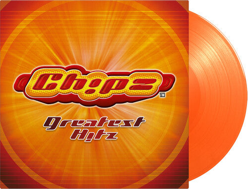 Chipz - Greatest Hitz - Limited 180-Gram Orange Colored Vinyl