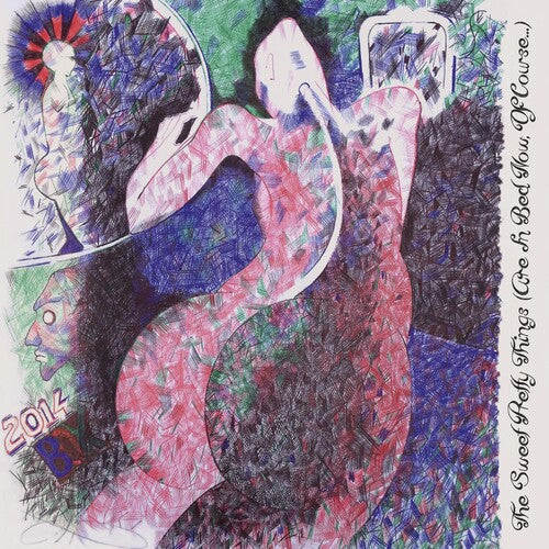 Pretty Things - SWEET PRETTY THINGS ( ARE IN BED NOW, OF COURSE... )