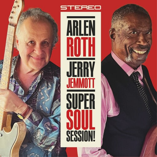 Arlen Roth / Jerry Jemmott - Super Soul Session