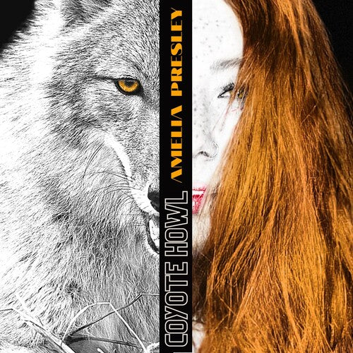 Amelia Presley - Coyote Howl