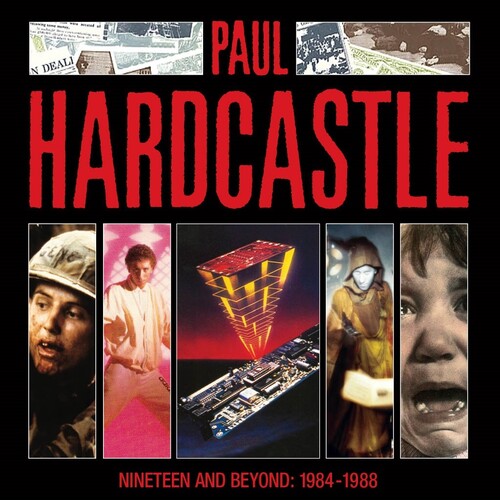 Paul Hardcastle - Nineteen and Beyond: Paul Hardcastle 1984-1988