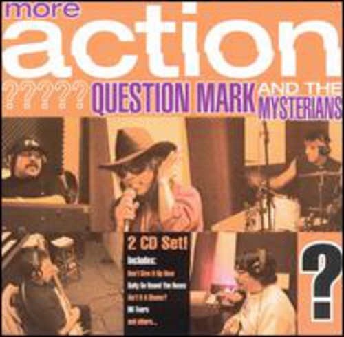 Question Mark & Mysterians - More Action