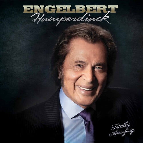 Engelbert Humperdinck - Totally Amazing - Gold