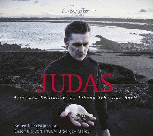 J.S. Bach / Kristjansson/ Malov - Judas - Arias & Recitatives