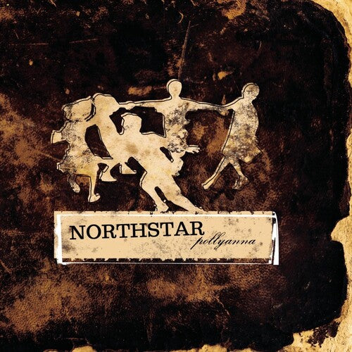 Northstar - Pollyanna