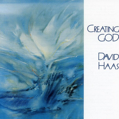 David Haas - Creating God