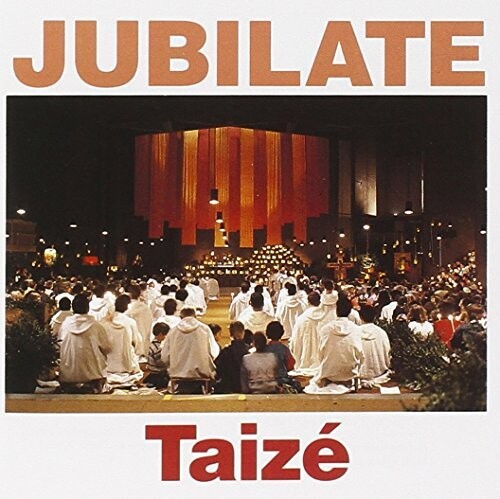 Taize - Jubilate