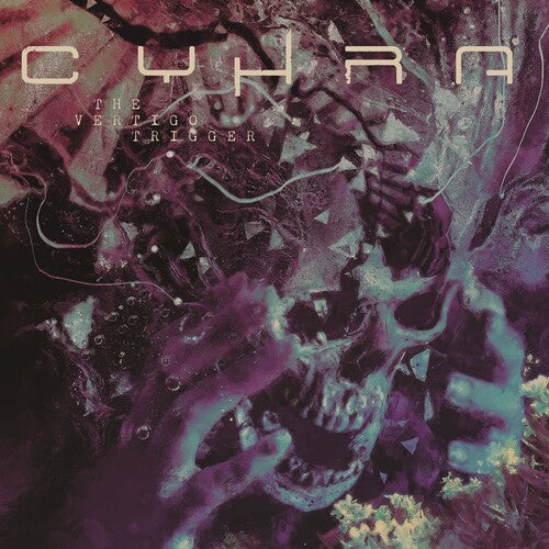 Cyhra - The Vertigo Trigger