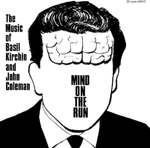 Basil Kirchin / John Coleman - Mind On The Run