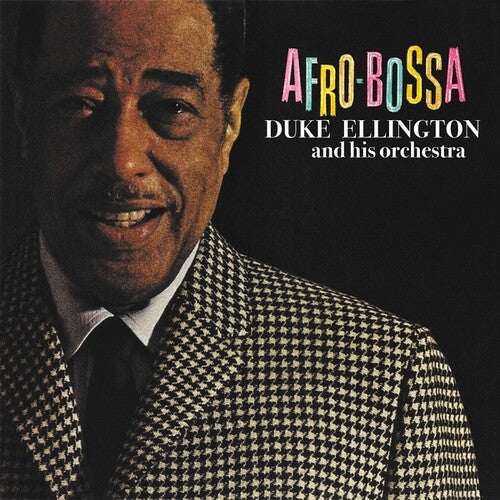 Duke Ellington - Afro Bossa
