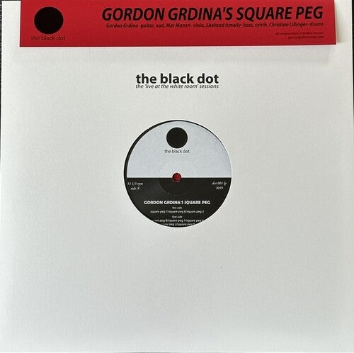 Gordon Grdina / Square Peg - Live At The White Room