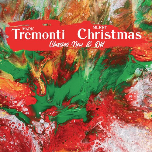 Mark Tremonti - Mark Tremonti Christmas Classics New & Old