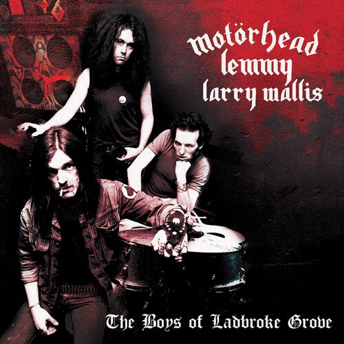 Motorhead/ Larry Wallis - Boys Of Ladbroke Grove