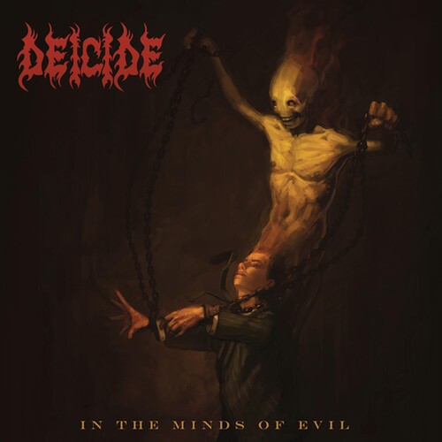 Deicide - In The Minds Of Evil (re-issue 2023)
