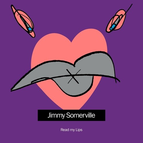 Jimmy Somerville - Read My Lips