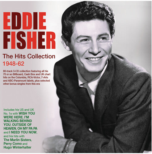 Eddie Fisher - Eddie Fisher - The Hits Collection 1948-62