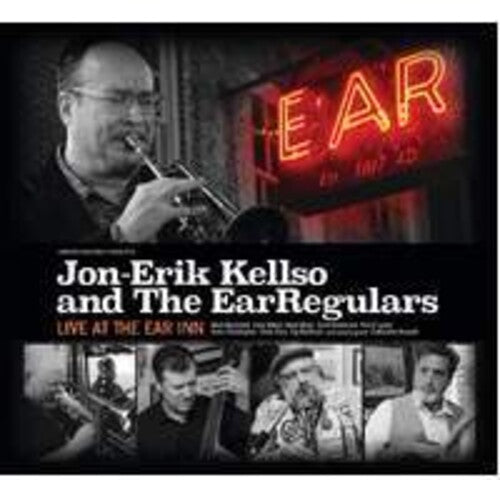 Jon-Erik Kellso & the Earregulars - Live At The Ear Inn