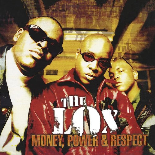 Lox - Money, Power & Respect
