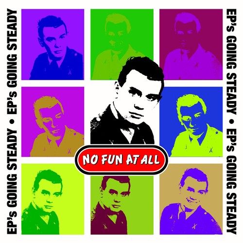 No Fun at All - Eps Going Steady