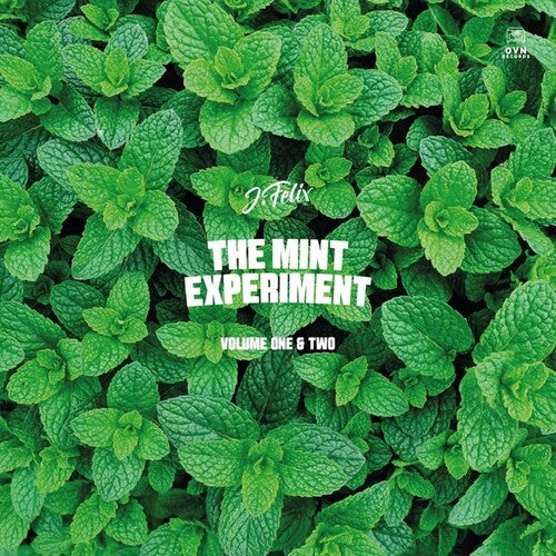 J-Felix - Mint Experiment V. 1 & 2