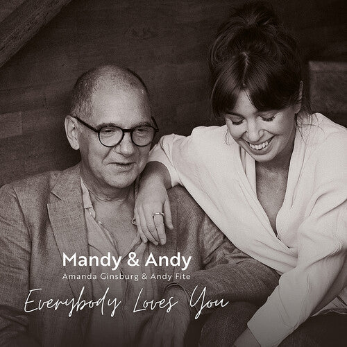 Andy Fite - Everybody Loves You