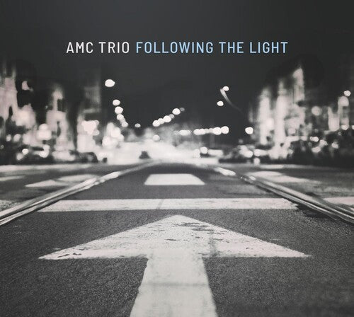 Amc Trio - Following The Light