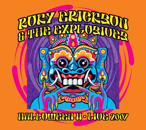 Roky Erickson & The Explosives - Halloween II: Live 2007