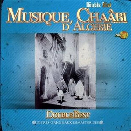 Various Artists - Musique Chaabi D'algerie (Various Artists)