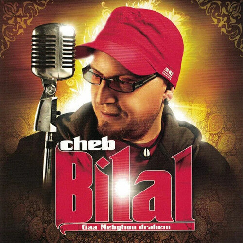 Cheb Bilal - Gaa Nabghou Drahem