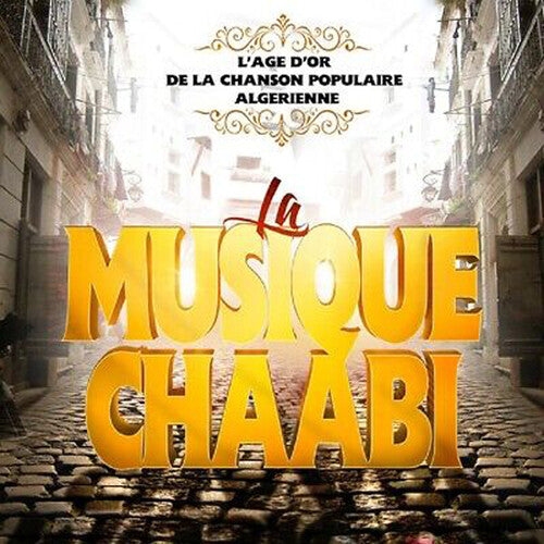Musique Chaabi/ Various - Musique Chaabi (Various Artists)