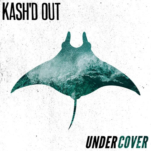 Kash'D Out - Undercover