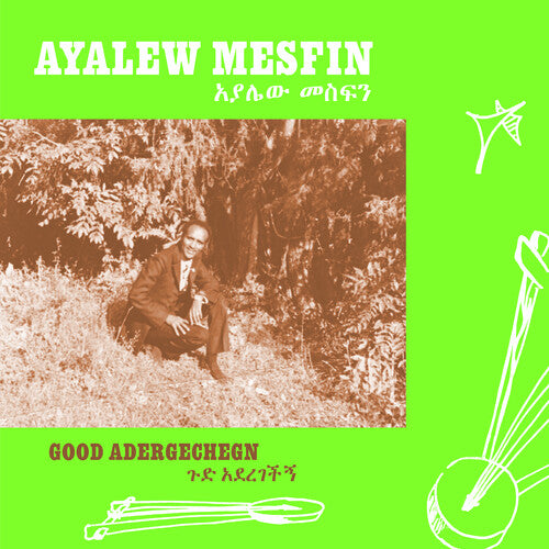 Ayalew Mesfin - Good Aderegechegn (blindsided By Love)