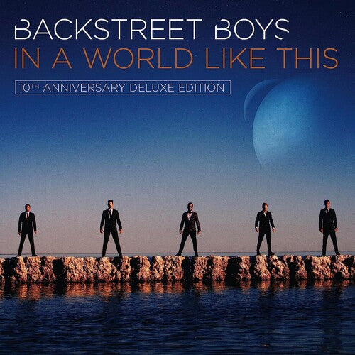Backstreet Boys - In A World Like This (10th Anniversary)