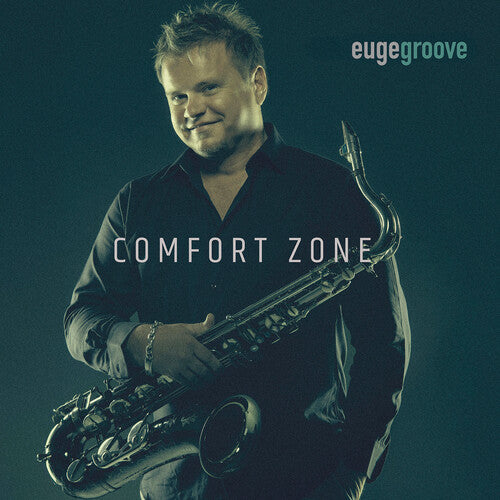 Euge Groove - Comfort Zone