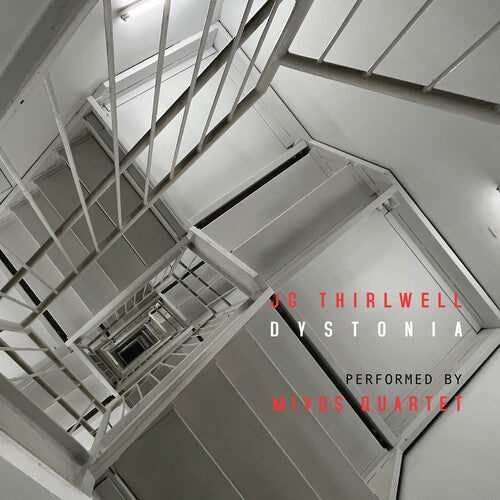 Thirlwell/ Mivos Quartet - Dystonia