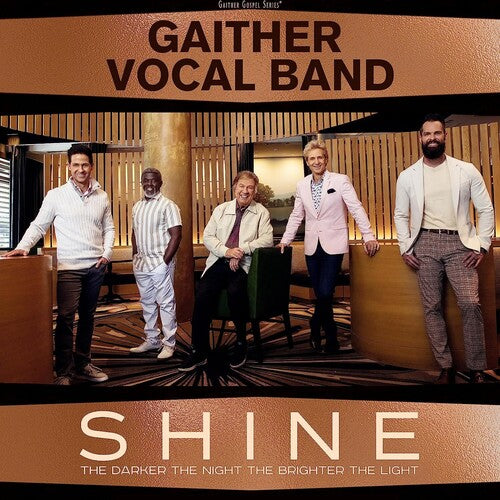 Gaither Vocal Band - Shine: The Darker The Night, The Brighter The Light