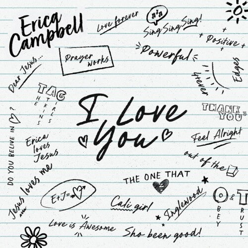 Erica Campbell - I Love You