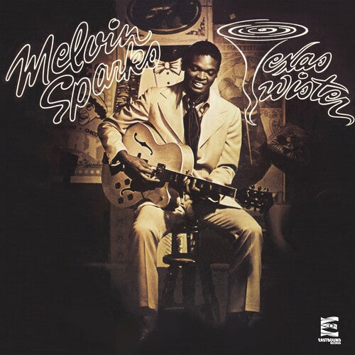 Melvin Sparks - Texas Twister