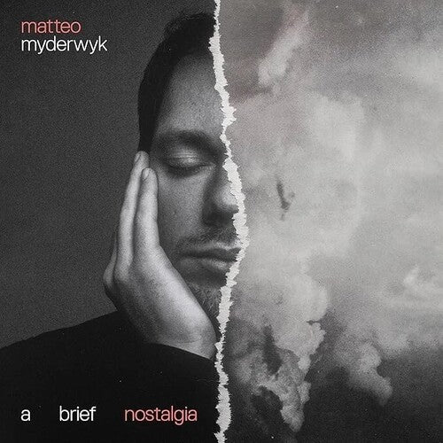 Matteo Myderwyk - Brief Nostalgia
