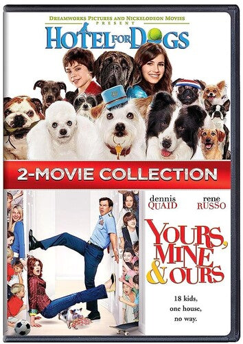 Hotel for Dogs/Yours, Mine, And Ours