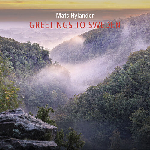 Mats Hylander - Greetings to Sweden