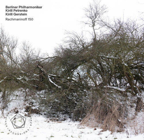Rachmaninoff/ Gerstein/ Berliner Philharmoniker - Rachmaninoff 150