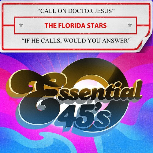 The Stars - Call On Doctor Jesus / If He Calls, Would You Answer (Digital 45)