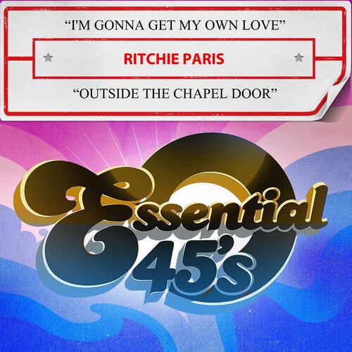 Ritchie Paris - I'm Gonna Get My Own Love / Outside The Chapel Door (Digital 45)