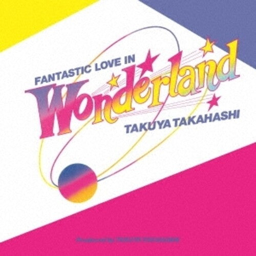 Takagi Masakatsu - Fantastic Love In Wonderland
