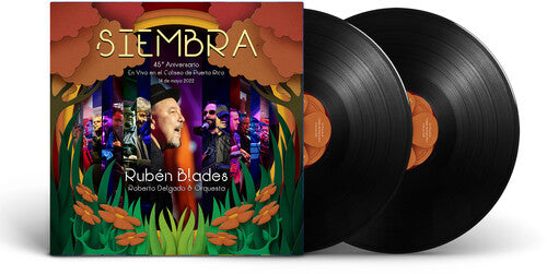 Ruben Blades / Roberto Delgado & Orquesta - Siembra: 45 Aniversario - En Vivo en el Coliseo de Puerto Rico