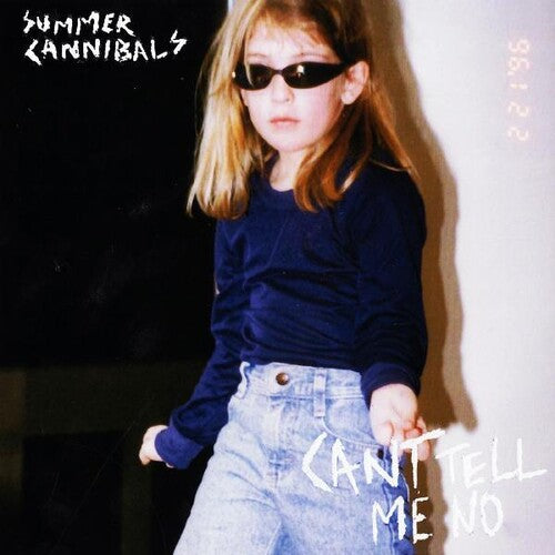 Summer Cannibals - Cant Tell Me No