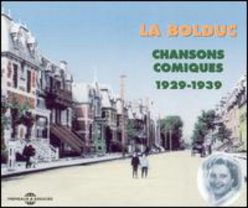 Bolduc - Comic Songs 1929-39